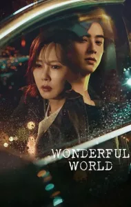 Wonderful World (2024) วันเดอร์ฟูล เวิลด์