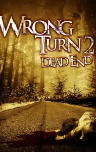 Wrong Turn 2 Dead End (2007) หวีดเขมือบคน ภาค 2
