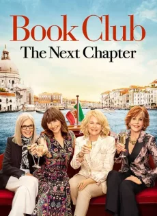 ดูหนัง Book Club The Next Chapter (2023) ซับไทย เต็มเรื่อง | 9NUNGHD.COM