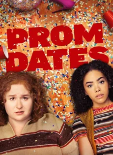 ดูหนัง Prom Dates (2024) ซับไทย เต็มเรื่อง | 9NUNGHD.COM