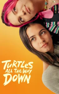 Turtles All the Way Down (2024)